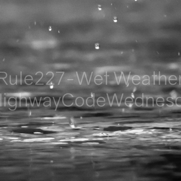 Highway code Wednesday-Rule 227