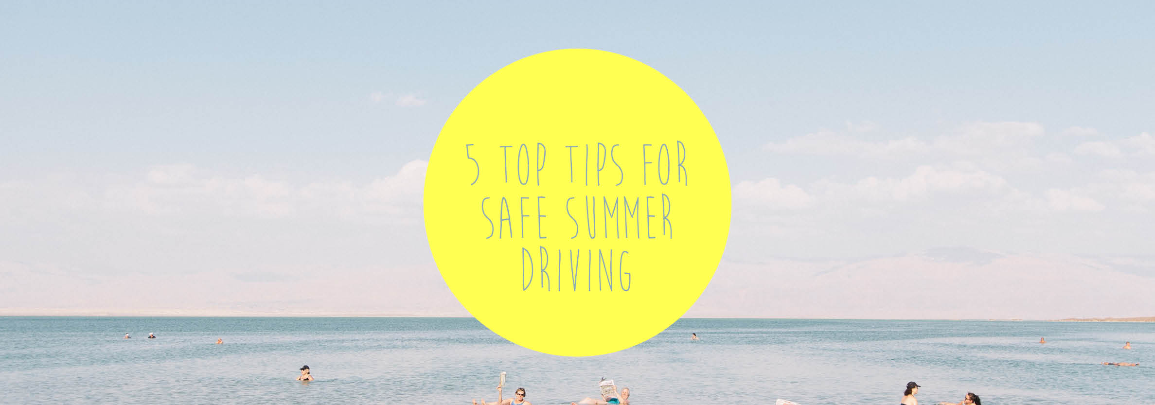 Safe summer driving blog