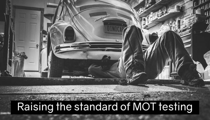 Raising the standard of MOT testing